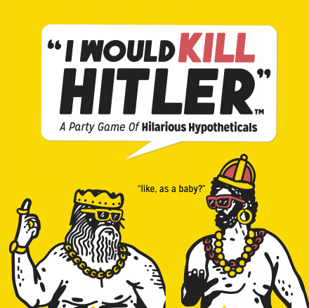 I Would Kill Hitler